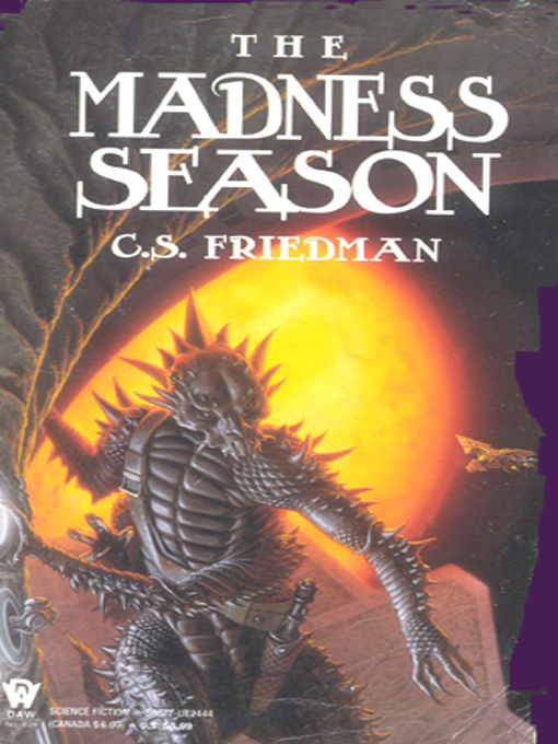 Title details for The Madness Season by C. S. Friedman - Available